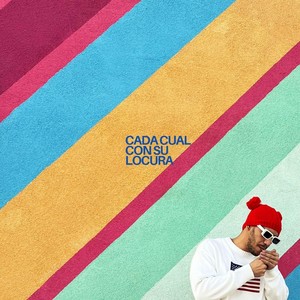 Cada Cual Con Su Locura