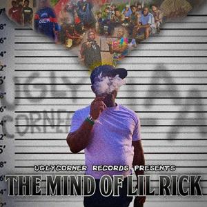 The Mind Of Lil Rick (Explicit)