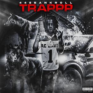 Trapp (feat. SAG HOLLYWOOD & Sticcs) (Explicit)