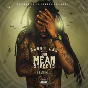 Banga Law - Our Mean Streets