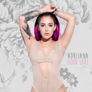Adriiana - Good Love (Schier Remix)