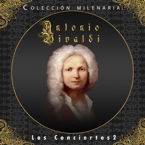 Colección Milenaria - Los Conciertos 2