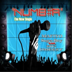 Numb#r(feat. Big Omeezy & Suga-Boy)