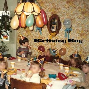 birthday boy (Explicit)