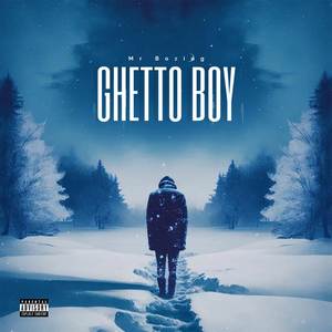 Ghetto Boy (Explicit)