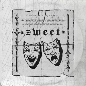 Zweet (feat. De Chief) (Explicit)