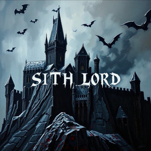 Sith Lord (Explicit)