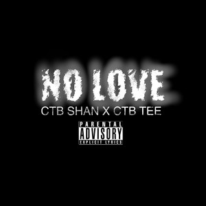 No Love (Explicit)