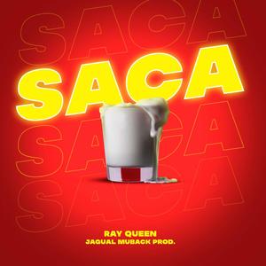 Saca (feat. Ray Queen)