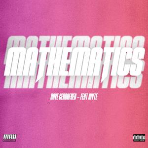 Mathematics (feat. MVTE) (Explicit)