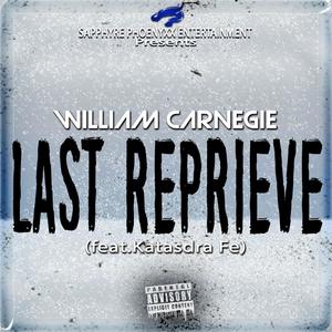 Last Reprieve (feat. Katasdra Fe) [Explicit]