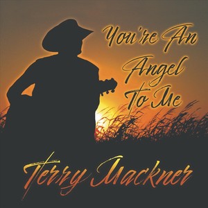 You're an Angel to Me