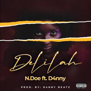 Delilah (feat. D4nny) (Explicit)