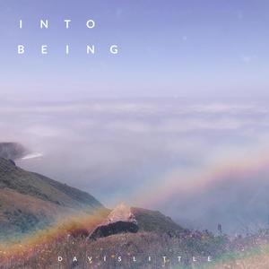 Into Being