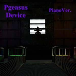 Pegasus Device (Piano Ver.)