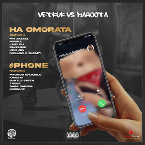 Ha Omorata / ePhone (Vetkuk vs. Mahoota) [Explicit]