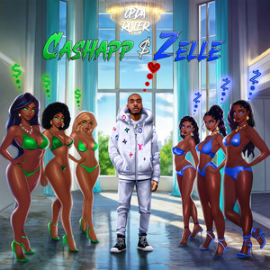 Cash App & Zelle (Explicit)