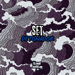 Set Detonador (Explicit)