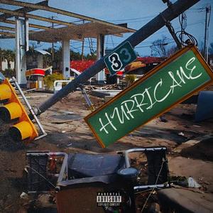 Hurricane (Explicit)