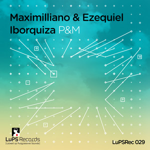 P&M (Matias Chilano Remix)