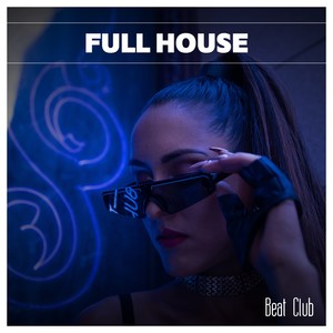 Full House Beat Club