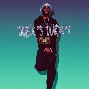 Tables Turn't (Explicit)