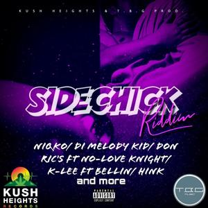 SIDECHICK RIDDIM (Explicit)