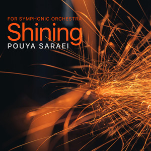 Shining (For Symphonic Orchestra)