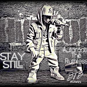 Stay Still (Explicit)