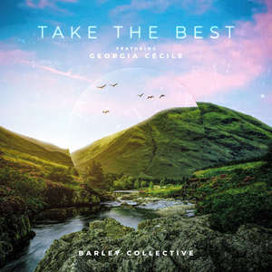 Take The Best (feat. Georgia Cécile)