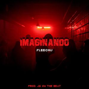 Imaginando (Explicit)