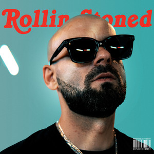 Rollin Stoned (Explicit)