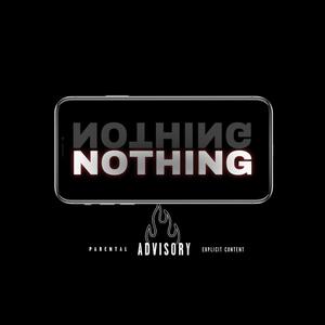 Nothing (feat. WD)