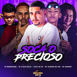 SOCA O PRECIOSO (Explicit)