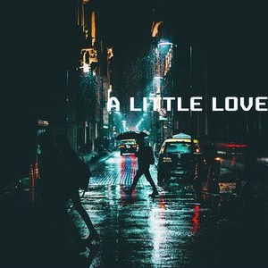 A Little love (BEAT)