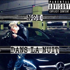 Dans la nuit (Explicit)