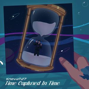 Time Captured In Time (Explicit)
