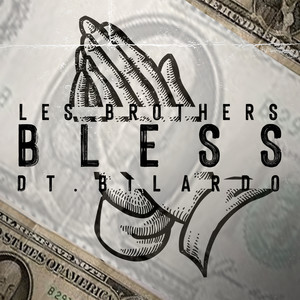 Bless (Explicit)