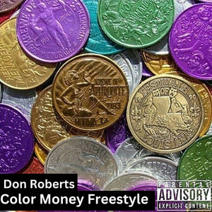 Color Money Freestyle (Explicit)
