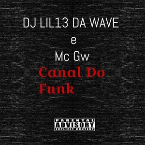 CANAL DO FUNK (Explicit)