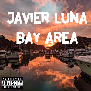 Bay Area (Explicit)