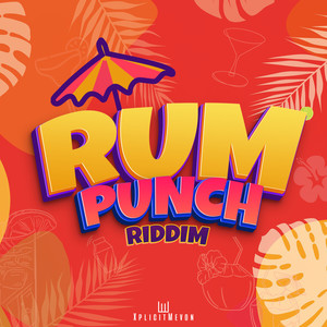 Rum Punch Riddim