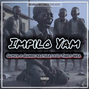 Impilo Yam (Explicit)