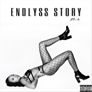 Endlyss Story, Pt. 2 (Explicit)