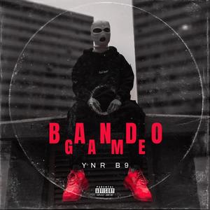 Bando Game (Explicit)