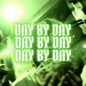 DAY BY DAY (Explicit)