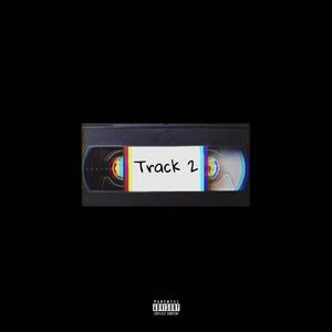 Track 2 (Explicit)