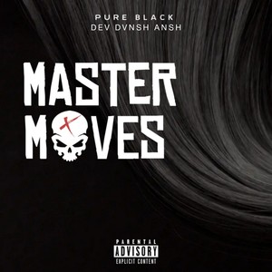 Master Moves (Explicit)