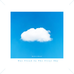 맑은 하늘에 구름 하나 (One cloud in clear sky)