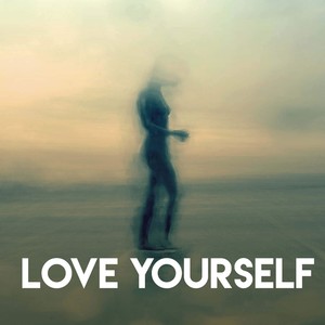 Love Yourself